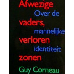 Afwezige Vaders, Verloren Zonen