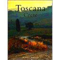Toscana, Crete
