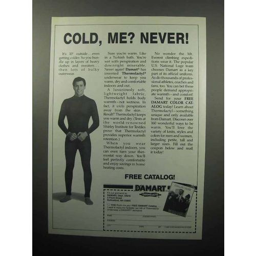 1989 Damart Underwear Ad - Cold, Me? Never!