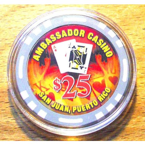 Ambassador $25. Casino Chip - San Juan, Puerto Rico - Bud Jones - Secondary Chip