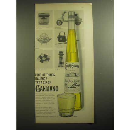 1959 Galliano Liqueur Ad - Fond of things Italiano? Try a sip of Galliano