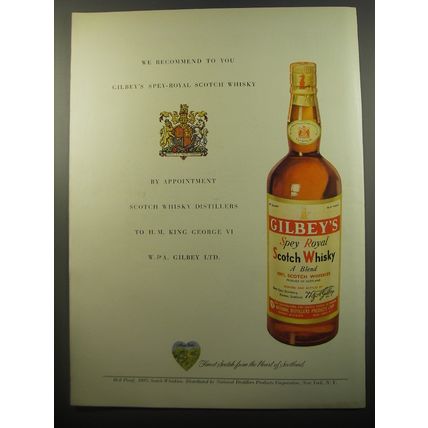 1950 Gilbey's Scotch Ad - We recommend to you Gilbey's Spey-Royal Scotch Whisky