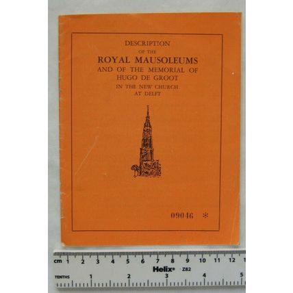 Vintage: Royal Mauseleums & Memorial of Hugo de Groot, New Church at Delft