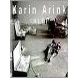 Karin Arink - Inlet Such Stuff As Thoughts Are Made Of
