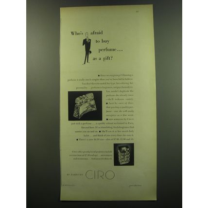 1949 Ciro Perfume Ad - Who's afraid to buy perfume.. as a gift?