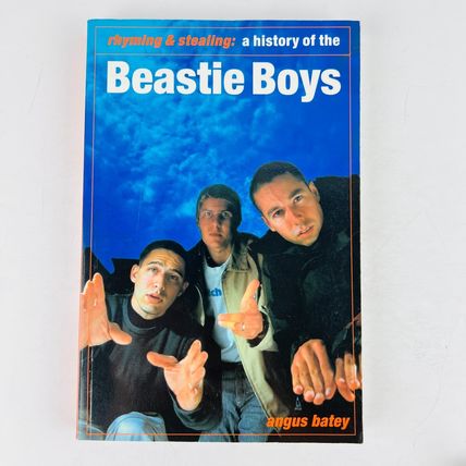 Beastie Boys - Rhyming & Stealing A History of the Beastie Boys Paperback Batey