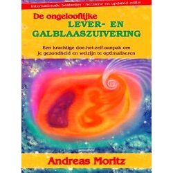 De Ongelooflijke Lever En Galblaaszuivering