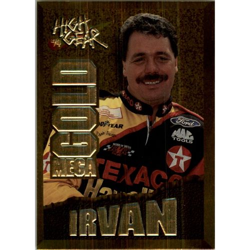 1994 Wheels High Gear Ernie Irvan-Mega Gold #MG2