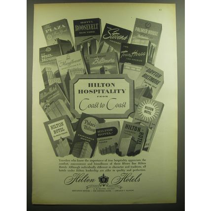 1947 Hilton Hotels Ad - Hilton hospitality from coast to coast