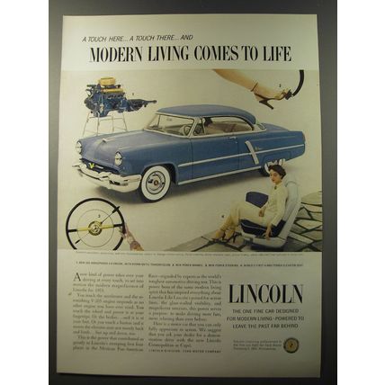 1953 Lincoln Cars Ad - A touch here.. a touch there