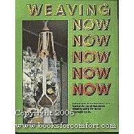 Weaving Now Now Now