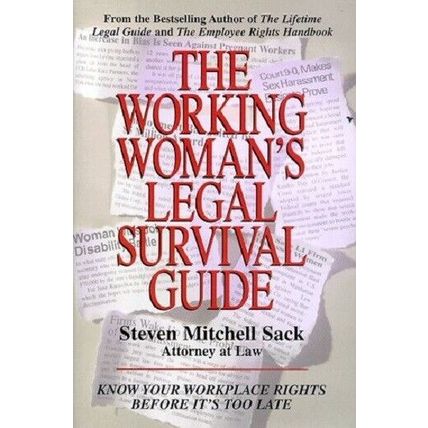Working Woman's Legal Survival Guide...Author: Steven Mitchell Sack (used HC)