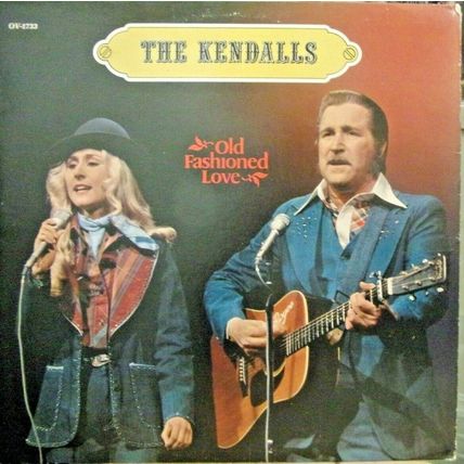 The Kendalls-Old Fashioned Love-LP-1978-NM/VG+