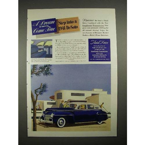 1941 DeSoto Car Ad - A Dream of Driving Come True