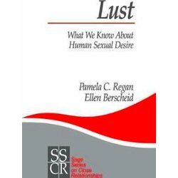 Sage Series on Close Relationships: Lust