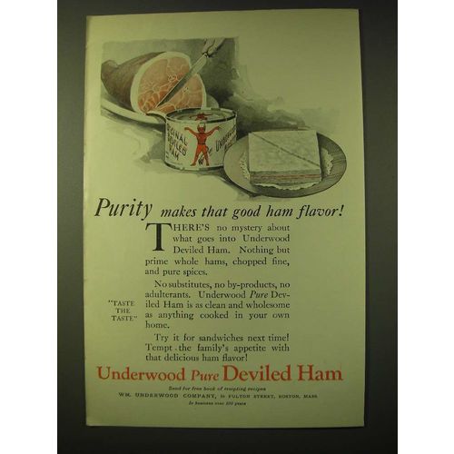 1924 Underwood Deviled Ham Ad - Purity makes that good ham flavor!