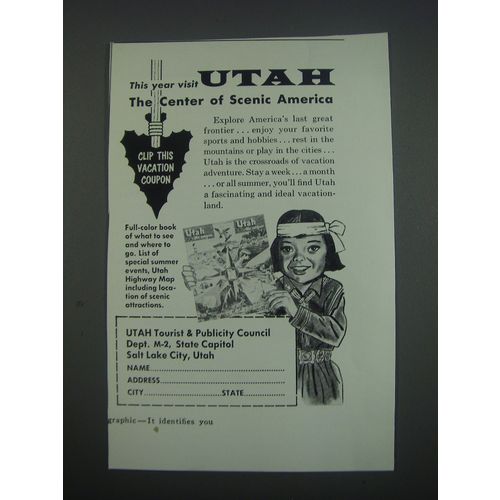 1957 Utah Tourist & Publicity Council Ad - This year visit Utah the center