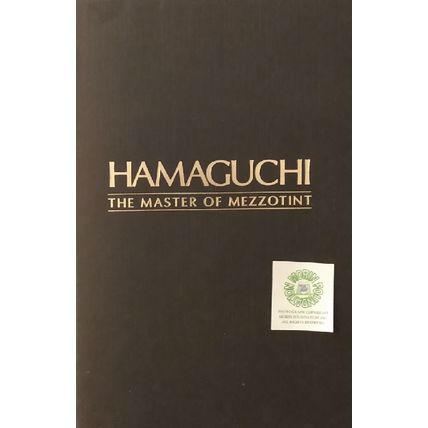 HAMAGUCHI THE MASTER OF MEZZOTINI ILLUSTRATED VORPAL GALLERY BOOKLET