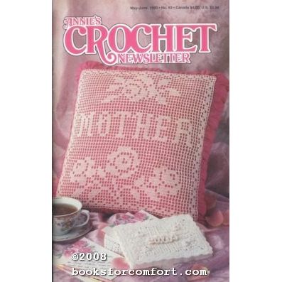 Annies Crochet Newsletter Number 63 May-June 1993