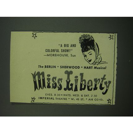 1949 Miss Liberty Play Ad - A big and colorful show - Morehouse, Sun