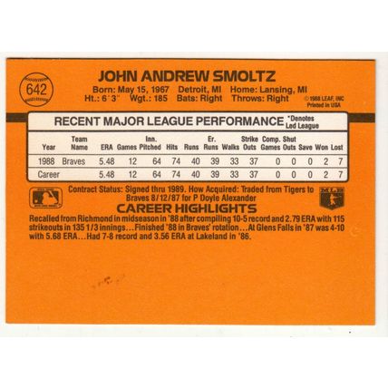 1989 Donruss John Smoltz rookie baseball card #642 – *denotes
