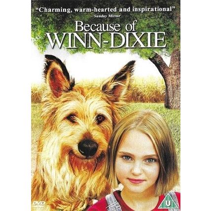 Because of Winn-Dixie - [DVD, 2006] [Region 2] [5039036022118] - AnnaSophia Robb