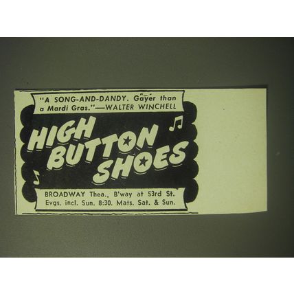 1948 High Button Shoes Play Ad - A song-and-dandy. Gayer than a Mardi Gras.