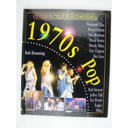 Bob Brunning Sound Trackers 1970s Pop Hardcover Book Import