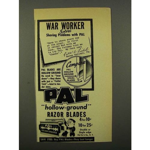 1943 Pal Hollow Ground Razor Blades Ad - War Worker
