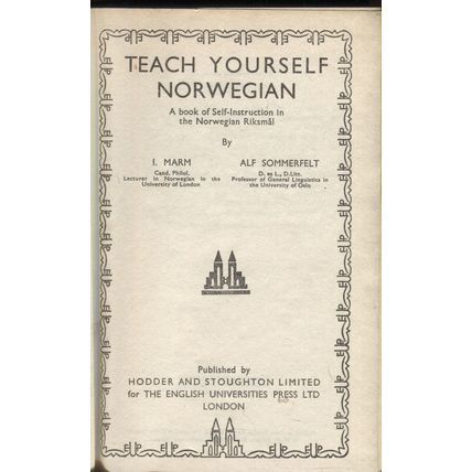 Teach Yourself Norwegian by I. Marm & Alf Sommerfelt Hardback (1944)