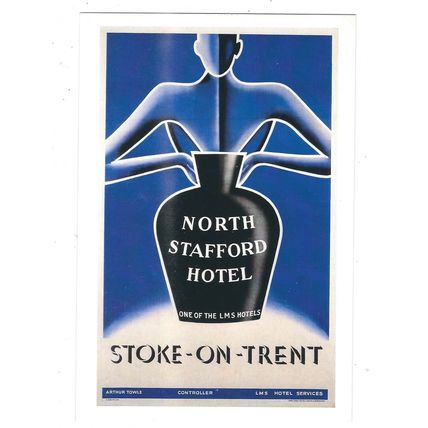 UK RAIL ADVERTISING NORTH STAFFORD HOTEL A LMS HOTEL CARD NO 10173235