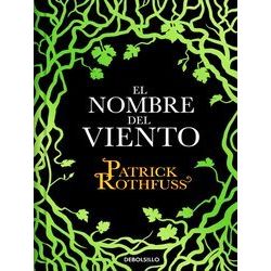 Cronica Del Asesino De Reyes El Nombre Del Viento / The Name Of The Wind