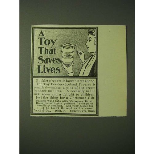 1900 Dana & Co Toy Peerless Iceland Freezer Ad - A toy that saves lives