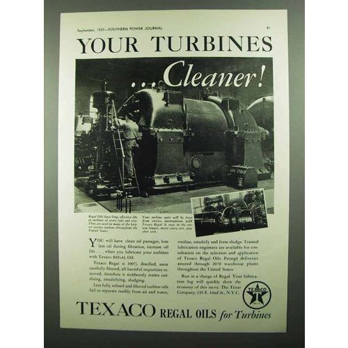 1937 Texaco Regal Oils Ad - Your Turbines Cleaner