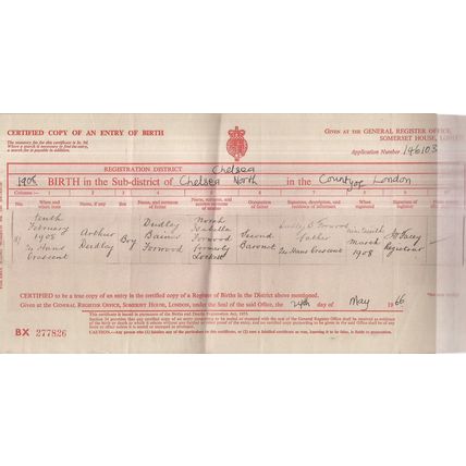 1966 copy of BIRTH CERTIFICATE for Arthur Dudley Forwood born 1908,Chelsea.