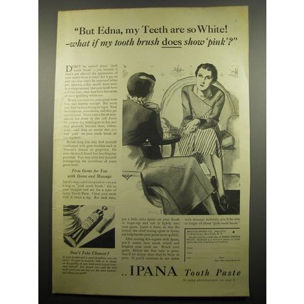 1932 Ipana Tooth Paste Ad - But Edna, my teeth are so white!
