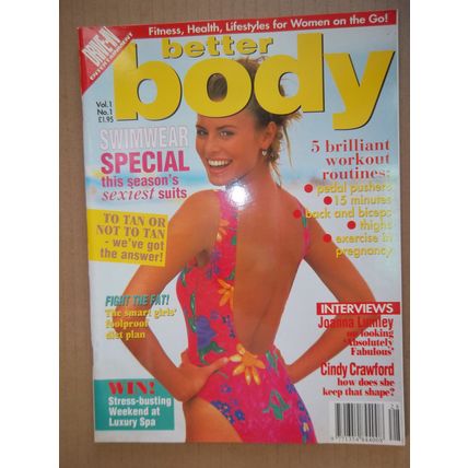 Better Body Magazine Vol1 #1 1994 Angela Winters Denise Austin Sheila Hudson