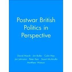 Postwar British Politics in Perspective