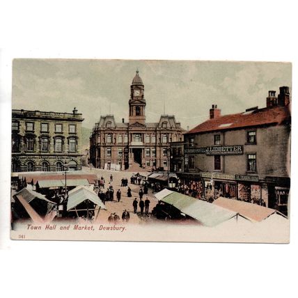 NICE PRINTED POSTCARD OF TOWN HALL & MARKET PLACE DEWSBURY YORKSHIRE (1225)