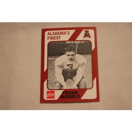 Frank Chesty Mosley 1989 Collegiate Collection Alabama's Finest NO. 528