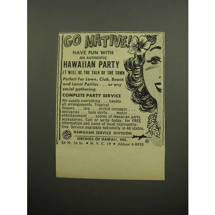 1955 Orchids of Hawaii Ad - Go native have fun with an authentic Hawaiian Party