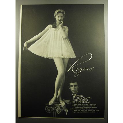 1957 Rogers Lingerie Advertisement - Every man wants his woman on a pedestal