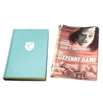 1953 The Sixpenny Dame EATON K. GOLDTHWAITE HC/DJ Red Badge 1ST editionfree ship