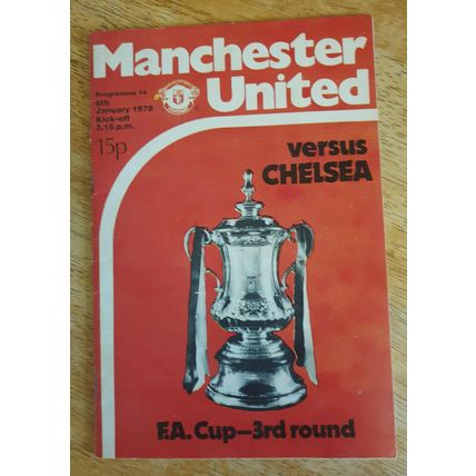 Manchester United v Chelsea. F. A. Cup 3rd Round 1979. Vintage Programme.