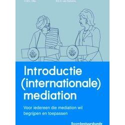 Studieboeken Bestuur En Beleid - Introductie (Internationale) Mediation