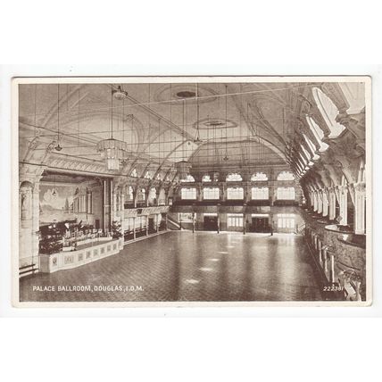 Palace Ballroom Douglas Isle of Man Postcard IOM 222381