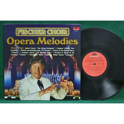 Fischer Choir - Opera Melodies-Our Way - 2371 973 - NM