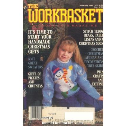 The Workbasket and Home Arts Magazine Vol 55 No 8 June/July 1990