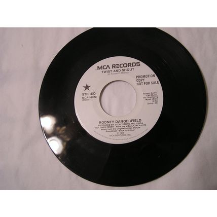 Rodney Dangerfield Promo 45-TWIST AND SHOUT STEREO