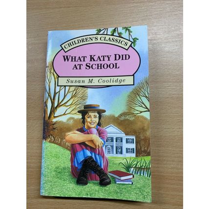 1995 SUSAN M COOLIDGE "WHAT KATY DID AT SCHOOL" FICTION PAPERBACK BOOK (P2)